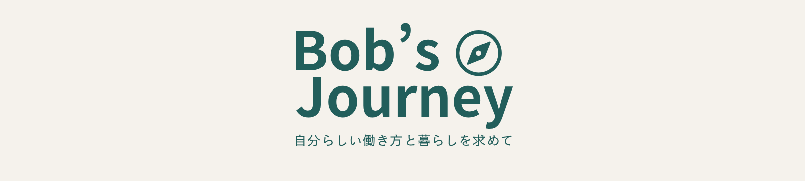 Bob’s Journey